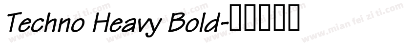 Techno Heavy Bold字体转换